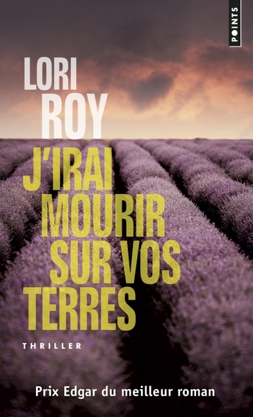 J´IRAI MOURIR SUR VOS TERRES