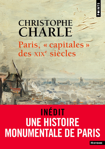 PARIS, "CAPITALES" DES XIXE SIECLES