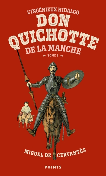 INGENIEUX HIDALGO DON QUICHOTTE DE LA MANCHE - TOME 2 - VOL02