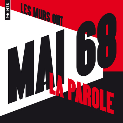 MURS ONT LA PAROLE - MAI 68