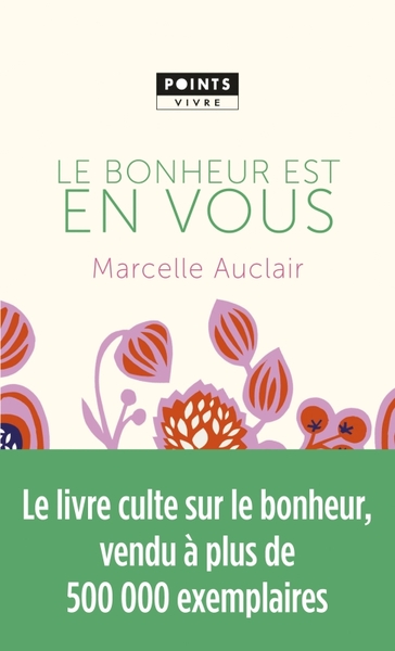 BONHEUR EST EN VOUS (LE)