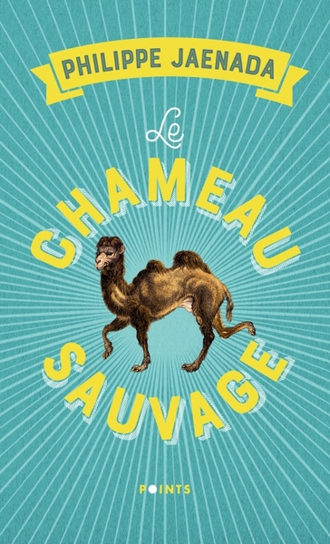 CHAMEAU SAUVAGE ((REEDITION))