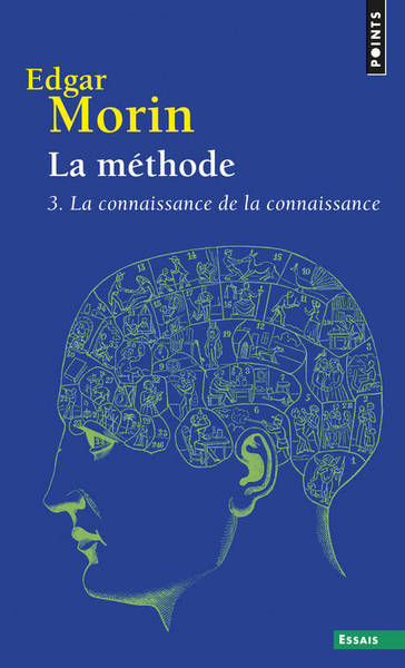 METHODE 3. LA CONNAISSANCE DE LA CONNAISSANCE - VOL03
