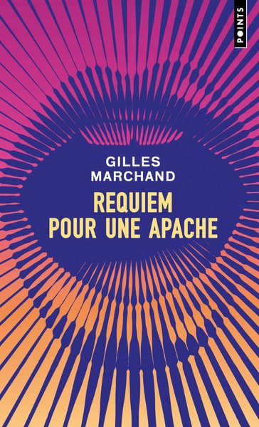 REQUIEM POUR UNE APACHE