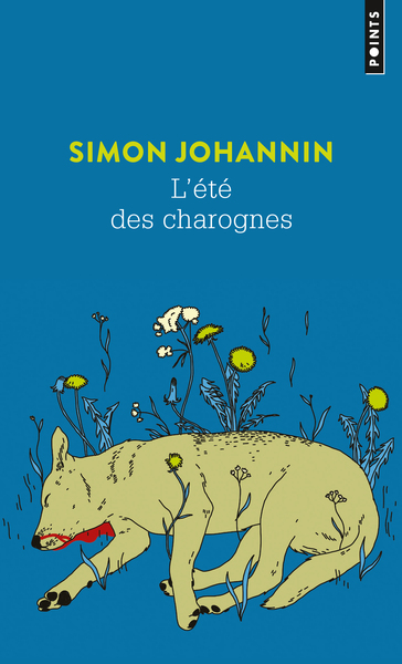 L´ETE DES CHAROGNES