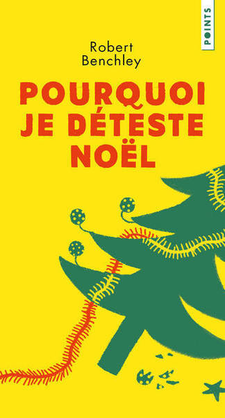 POURQUOI JE DETESTE NOEL