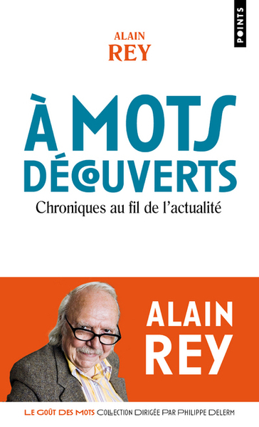 A MOTS DECOUVERTS - CHRONIQUES AU FIL DE L´ACTUALITE