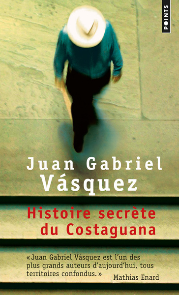 HISTOIRE SECRETE DU COSTAGUANA