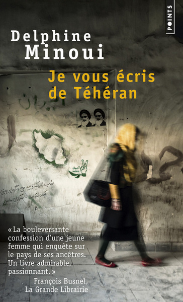 JE VOUS ECRIS DE TEHERAN