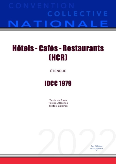 POD COMPTE FERME!!!!CONVENTION COLLECTIVE NATIONALE HOTELS CAFES RESTAURANTS (HCR) IDCC 1979