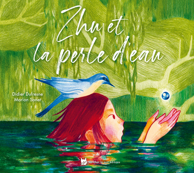 ZHU ET LA PERLE D´EAU