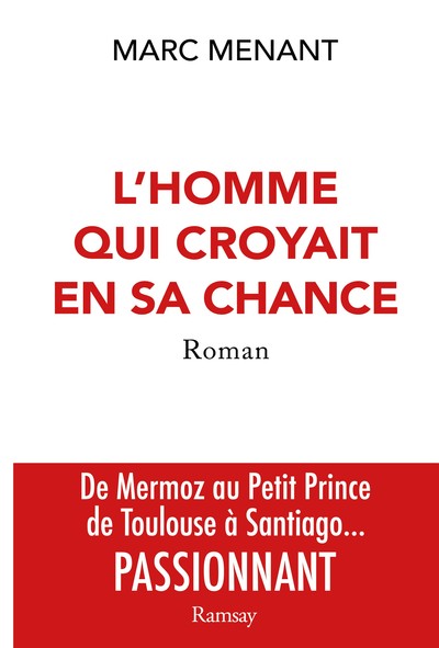 HOMME QUI CROYAIT EN SA CHANCE