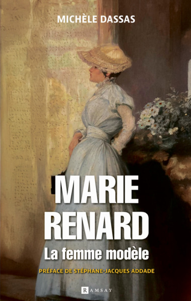 MARIE RENARD, LA FEMME MODELE