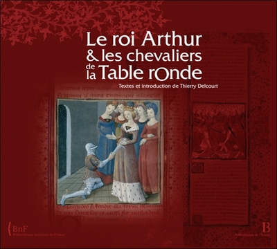 ROI ARTHUR ET LES CHEVALIERS DE LA TABLE RONDE