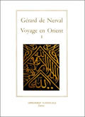 VOYAGE EN ORIENT TOME I (RELIE)