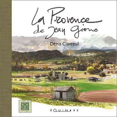 PROVENCE DE JEAN GIONO