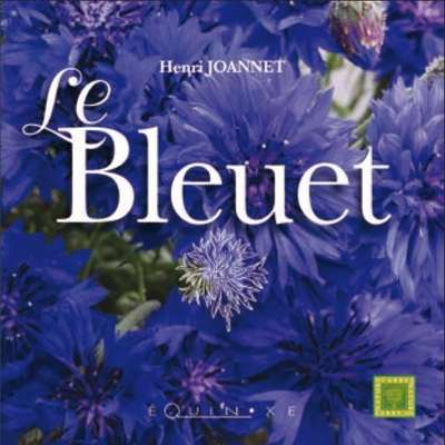 BLEUET (LE)