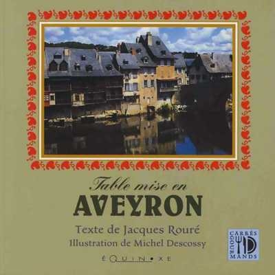 TABLE MISE EN AVEYRON  .
