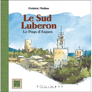 SUD LUBERON LE PAYS D´AIGUES
