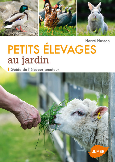 PETITS ELEVAGES AU JARDIN