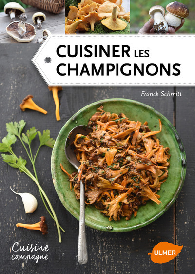 CUISINER LES CHAMPIGNONS