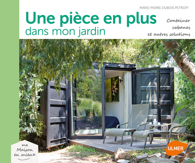 PIECE EN PLUS DANS LE JARDIN