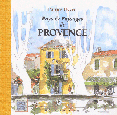 PAYS ET PAYSAGES DE PROVENCE