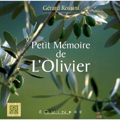 PETIT MEMOIRE DE L OLIVIER