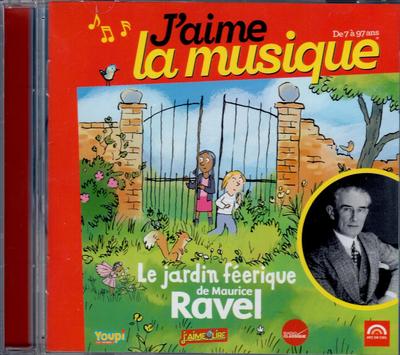 J AIME LA MUSIQUE - RAVEL - CD
