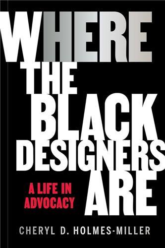 HERE : WHERE THE BLACK DESIGNERS ARE /ANGLAIS