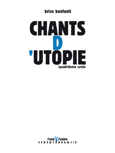 CHANT D´UTOPIE