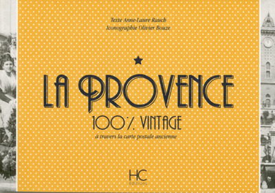 PROVENCE 100 % VINTAGE