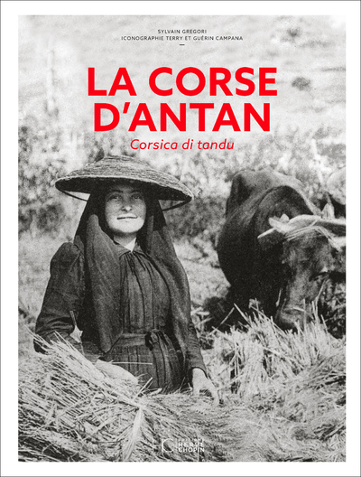 CORSE D´ANTAN - CORSICA DI TANDU - NOUVELLE EDITION