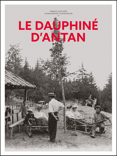 LE DAUPHINE D´ANTAN