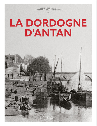 DORDOGNE D´ANTAN