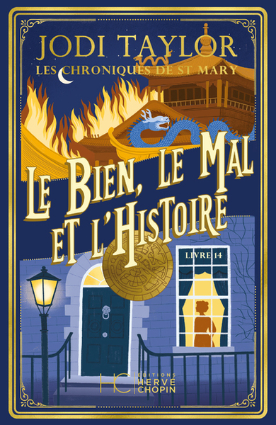 LES CHRONIQUES DE ST MARY - TOME 14 LE BIEN, LE MAL ET L´HISTOIRE