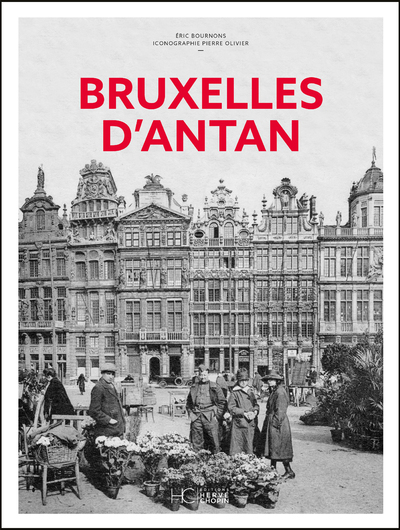 BRUXELLES D´ANTAN - NOUVELLE EDITION