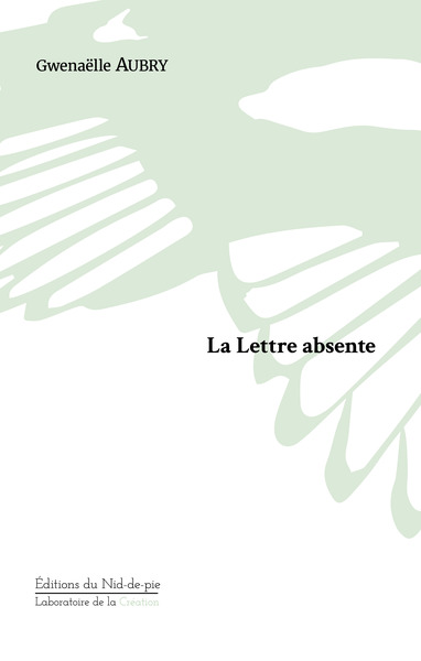 LETTRE ABSENTE