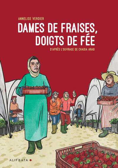 DAMES DE FRAISES, DOIGTS DE FEE