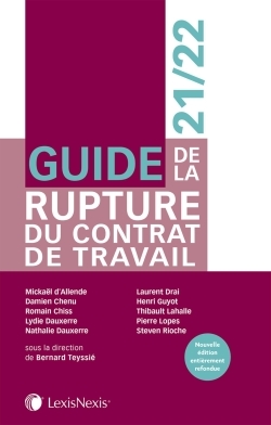 GUIDE DE LA RUPTURE DU CONTRAT DE TRAVAIL 21/22