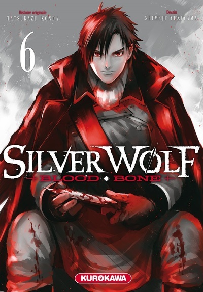 SILVER WOLF - BLOOD BONE - TOME 6 - VOLUME 06