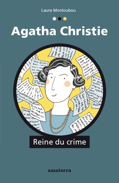 AGATHA CHRISTIE - REINE DU CRIME