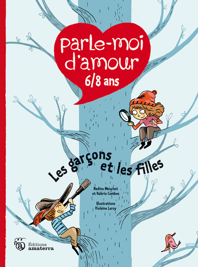PARLE-MOI D´AMOUR 6/8 ANS - LES GARCONS ET LES FILLES