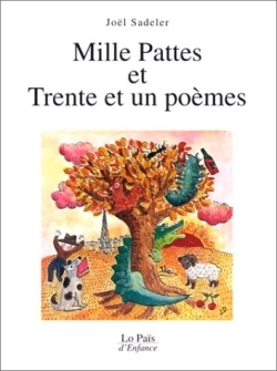 MILLE PATTES ET TRENTE ET UN POEMES