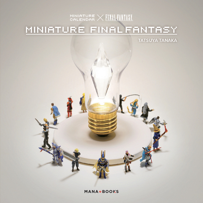 MINIATURE FINAL FANTASY