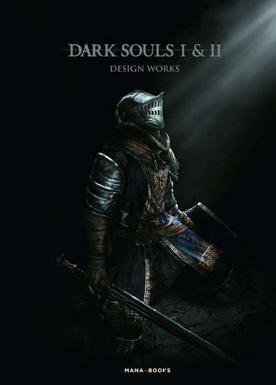 DARK SOULS I & II - DESIGN WORKS