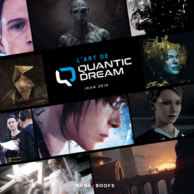 L´ART DE QUANTIC DREAM