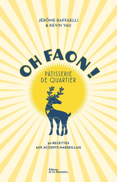 OH FAON ! - PATISSERIE DE QUARTIER
