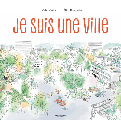 JE SUIS UNE VILLE