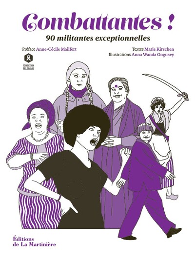 COMBATTANTES ! - 90 MILITANTES EXCEPTIONNELLES